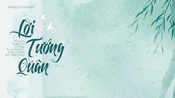 [VIETSUB+KARA+PINYIN]《LỜI TƯỚNG QUÂN》 - TF GIA TỘC | 将军话 - TF家族