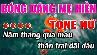 Bóng Dáng Mẹ Hiền Karaoke Tone Nữ Karaoke Lâm Beat - Beat Mới