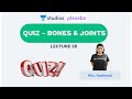 L58: QUIZ- Bones & Joints | Human Physiology (Pre-Medical: NEET/AIIMS) | Ritu Rattewal