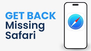 How to Get Back Missing Safari Browser on iPhone