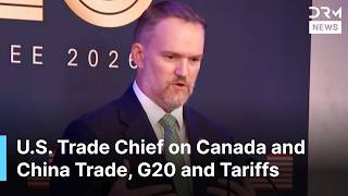 FULL PRESSER: U.S. Trade Chief on Canada and China Trade, Trump Tariffs and G20 | AC1N Guide
