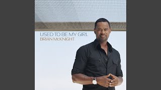 Video thumbnail of "Brian McKnight - Used to Be My Girl (Instrumental)"