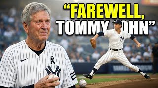 SAD NEWS ! 💔 Farewell, Tommy John: Baseball Legend Dies at 83