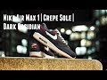 nike air max dark obsidian crepe