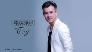 Boburbek Arapbaev - To'y (Music)