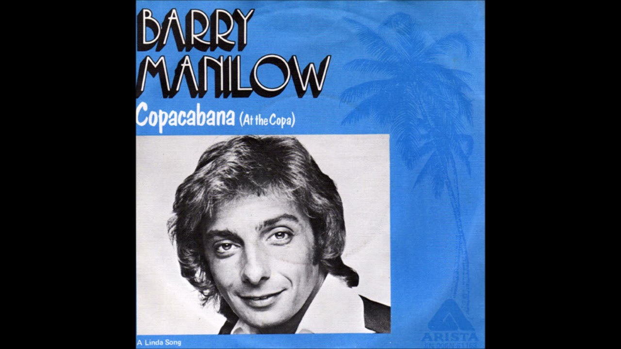 Barry Manilow - Copacabana