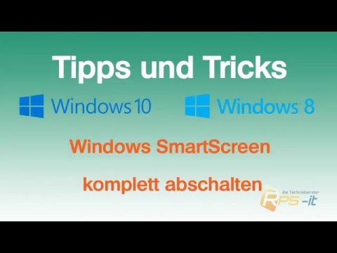 Smartscreen Komplett Abschalten Update Win 10 Creator Rps It Technikberater