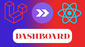 Laravel + Inertia.js + React — Creating a Dashboard