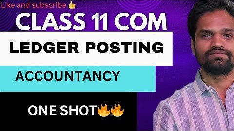 LEDGER POSTING💥||ACCOUNTANCY CLASS 11||GSEB||ABHISHEK SIR COMMERCE