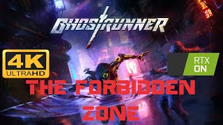 Ghostrunner - Level 13 The Forbidden Zone (4K All Collectibles)
