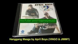 Hanggang Maaga - April Boys (VINGO &amp; JIMMY) with Lyrics