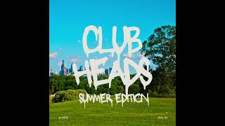 Club Heads -Summer Edition-
