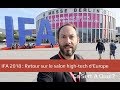 #IFA2018 : Retour sur le salon high-tech d’Europe