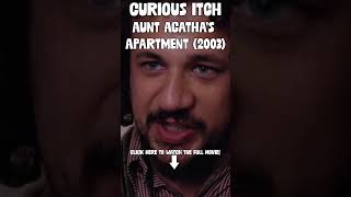 Curious Itch | Aunt Agatha's Apartment (2003) | #Shorts