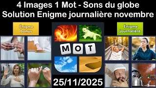 4 Images 1 Mot - Sons Du Globe - 25112025 - Solution Énigme Journalière - Novembre 2025