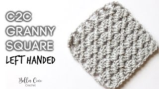 LEFT HANDED CROCHET: C2C GRANNY SQUARE  | Bella Coco Crochet