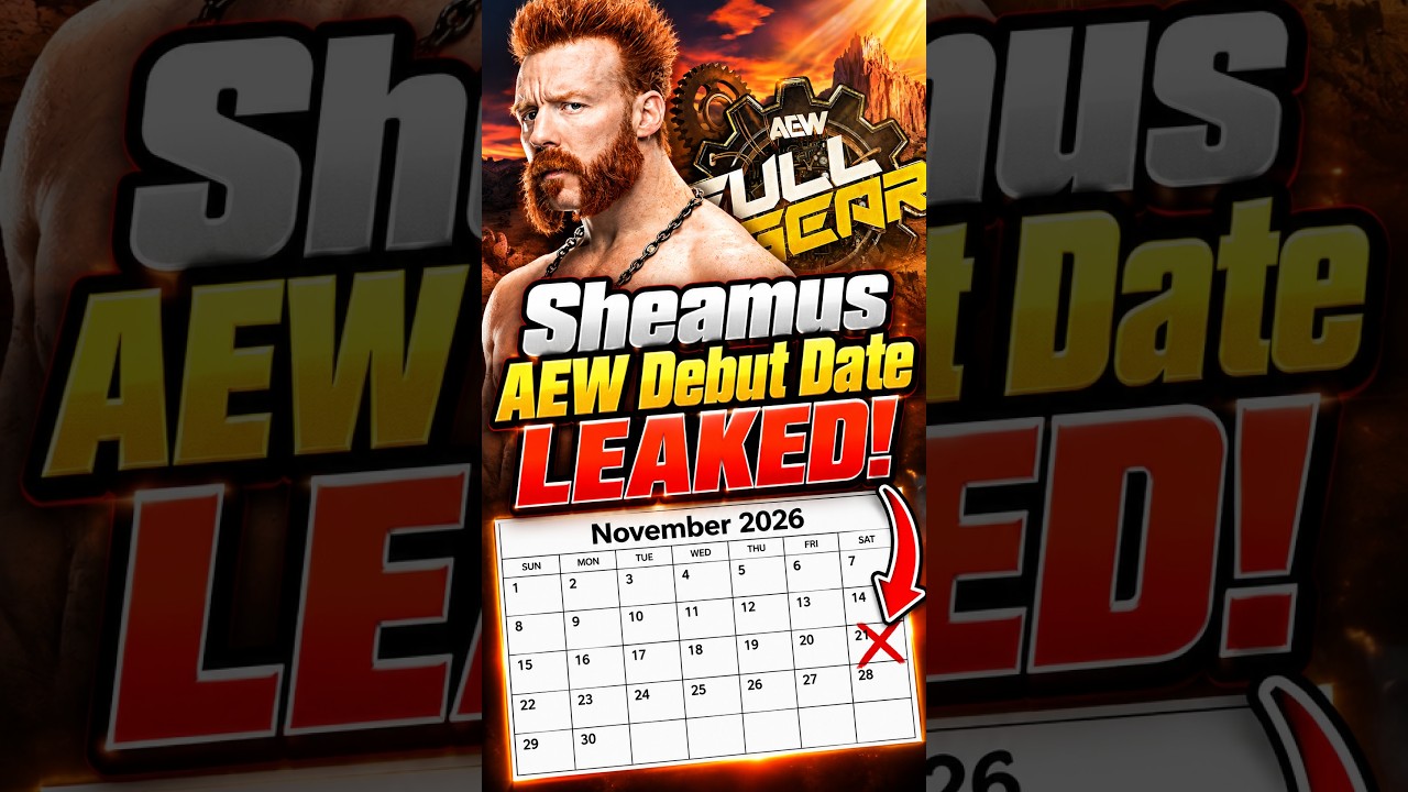 Sheamus AEW Debut Date LEAKED!