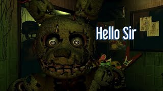 Fnaf 3 BUT when SpringTrap goes into one of the vents, the video ends.