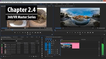 Chapter 2.4: Creating a 360/VR Sequence | 360/VR Master Series