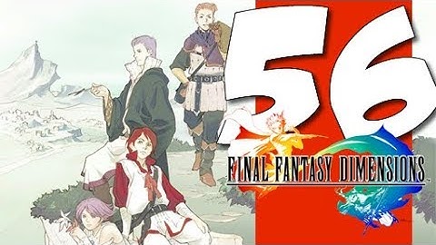Lets Blindly Play Final Fantasy Dimensions: Part 56 - Mystic Mysidia