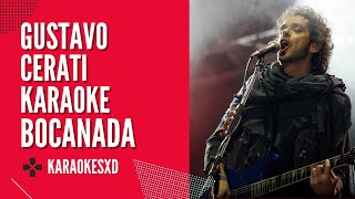 Gustavo Cerati - Bocanada - Karaoke