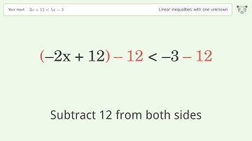 Solving Linear Inequalities: 3x+12 is Smaller Than 5x-3