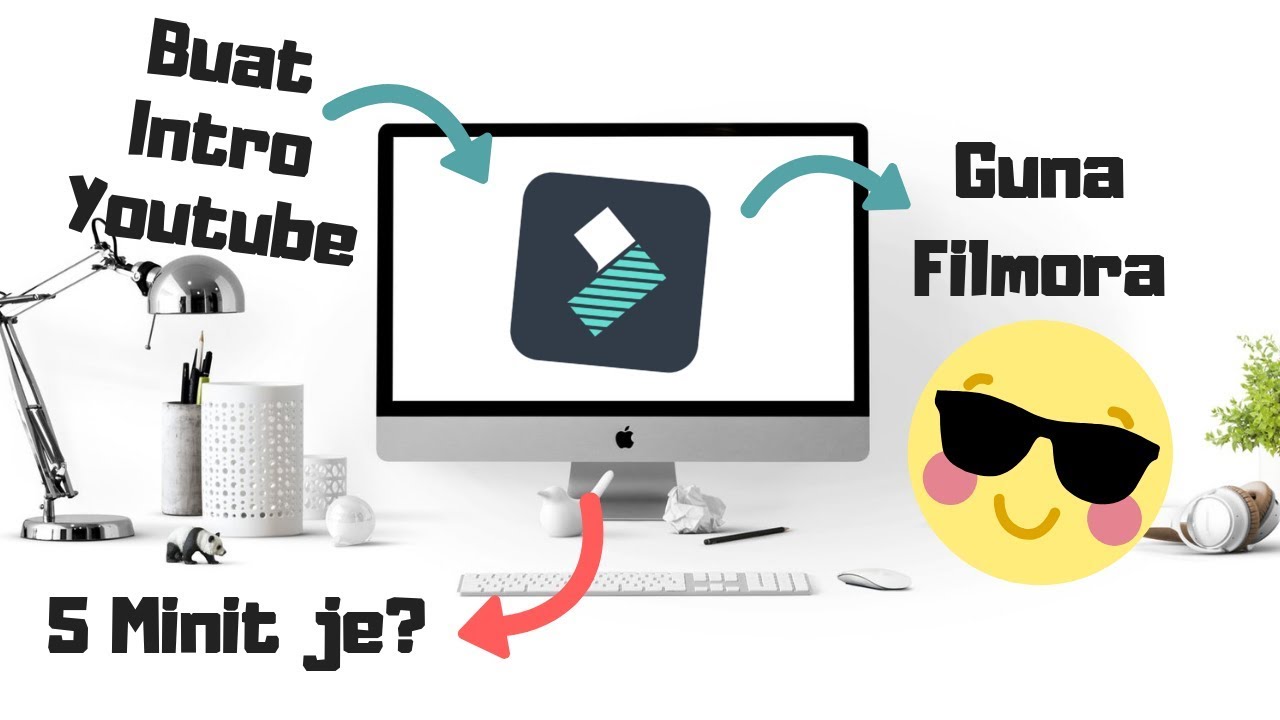 Cara Buat Intro Youtube Dengan Filmora Dalam 5 Minit