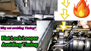 Avoiding Timing for Flat Lock Machine/Sewing machine Flat Lock Looper Setting