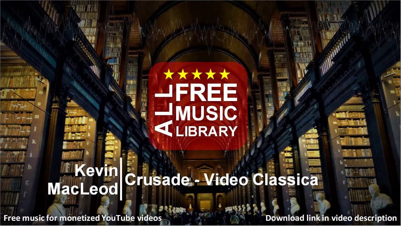 Есть библиотека песня. The Music Library. Kevin MACLEOD all Music. Youtube Music Library. Kevin MACLEOD Video Classica.