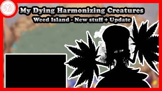Weed Island New stuffs + Update - MDHC Reanimation screenshot 5