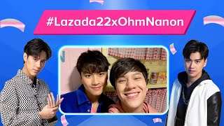 [010222] Lazada 2.2 x OhmNanon Twitter Live