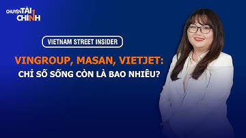 CÚ SỐC THANH KHOẢN:  VINGROUP, VIETJET, MASAN CÓ THỂ "SỐNG" BAO LÂU NẾU NGỪNG VAY? #taichinh #news