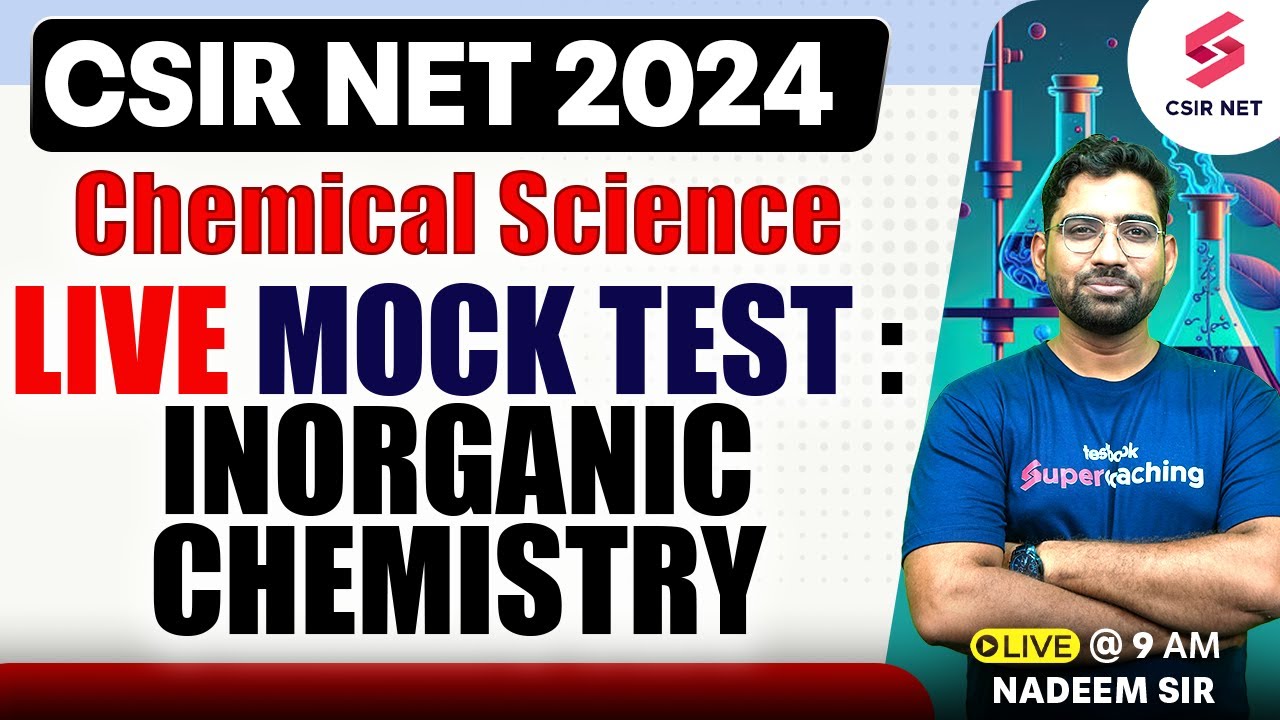 CSIR NET 2024 | Chemical Science | Inorganic Chemistry | Live Mock Test ...