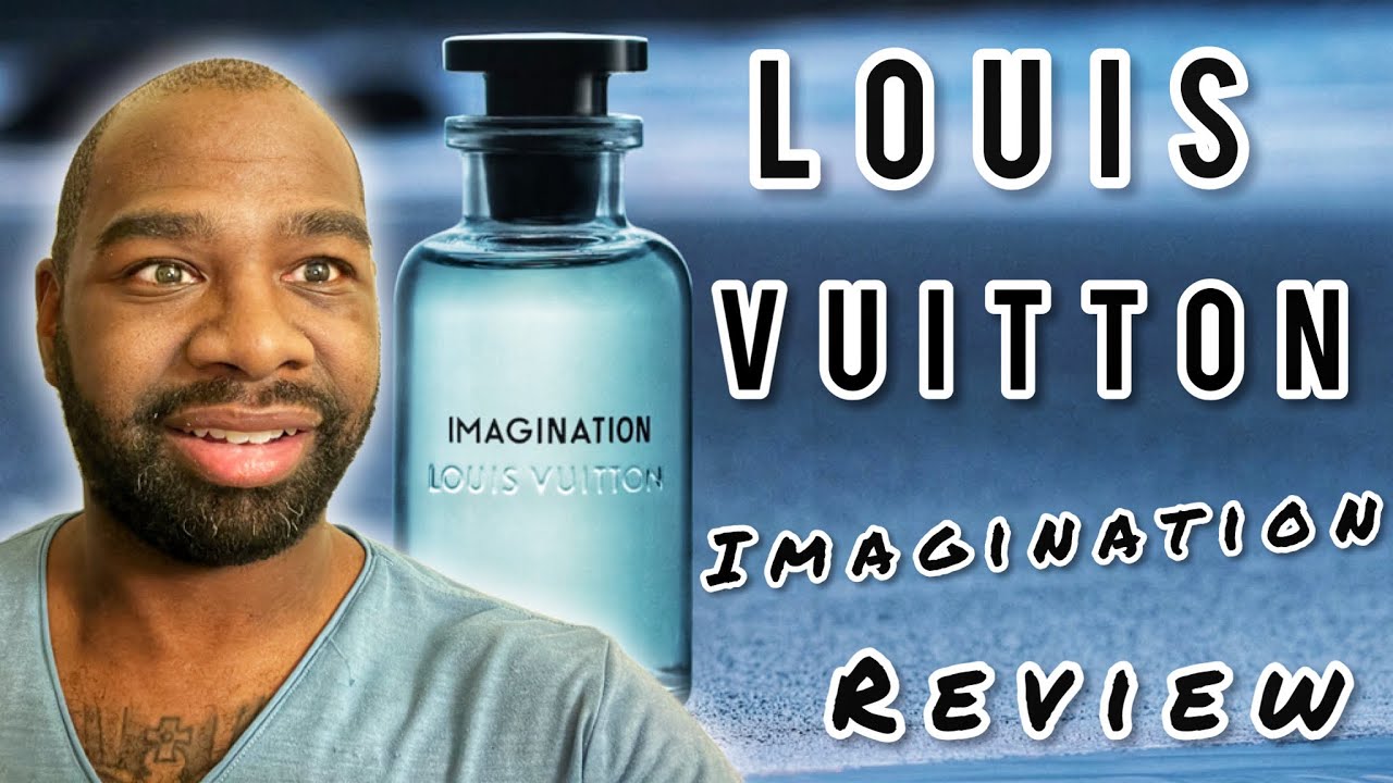 Louis Vuitton Imagination Perfume Review 