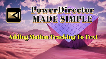 136 - Adding Motion Tracking To Text