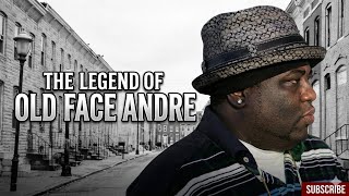 The Legend of Old Face Andre - The Wire