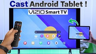 How to Screen Mirror Android Tablet to VIZIO Smart TV! [Cast Screen] screenshot 2