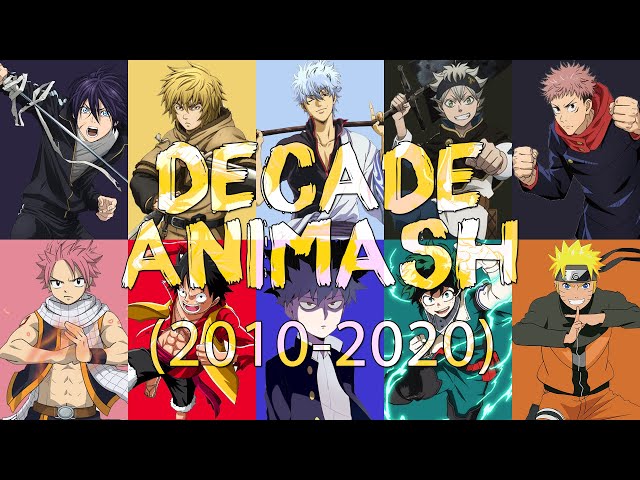 Decade Animash (2010 - 2020) || A Mashup of 100+ Anime Songs class=