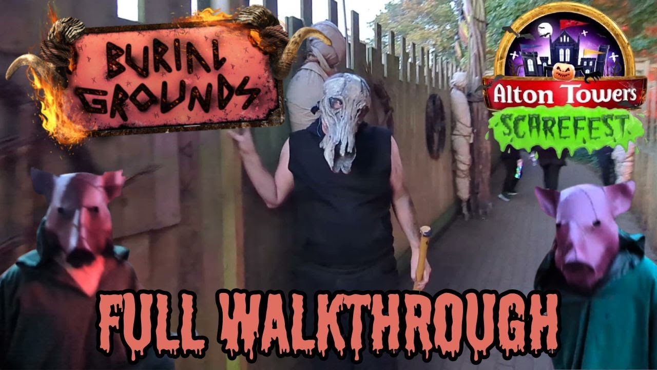 Burial Grounds Full Walkthrough: Scarefest 2025 at Alton Towers Resort