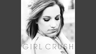 Girl Crush