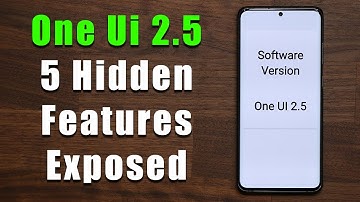 One UI 2.5 - 5 Hidden Features!
