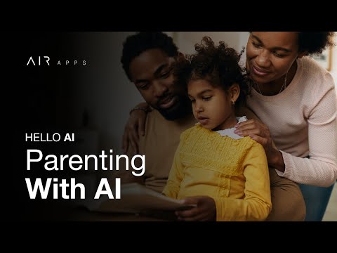 Hello AI - Parenting with AI assistant