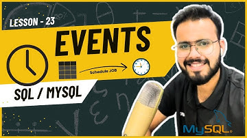MySQL Events & Types of Events | How to Schedule events in MySQL Database with Example
