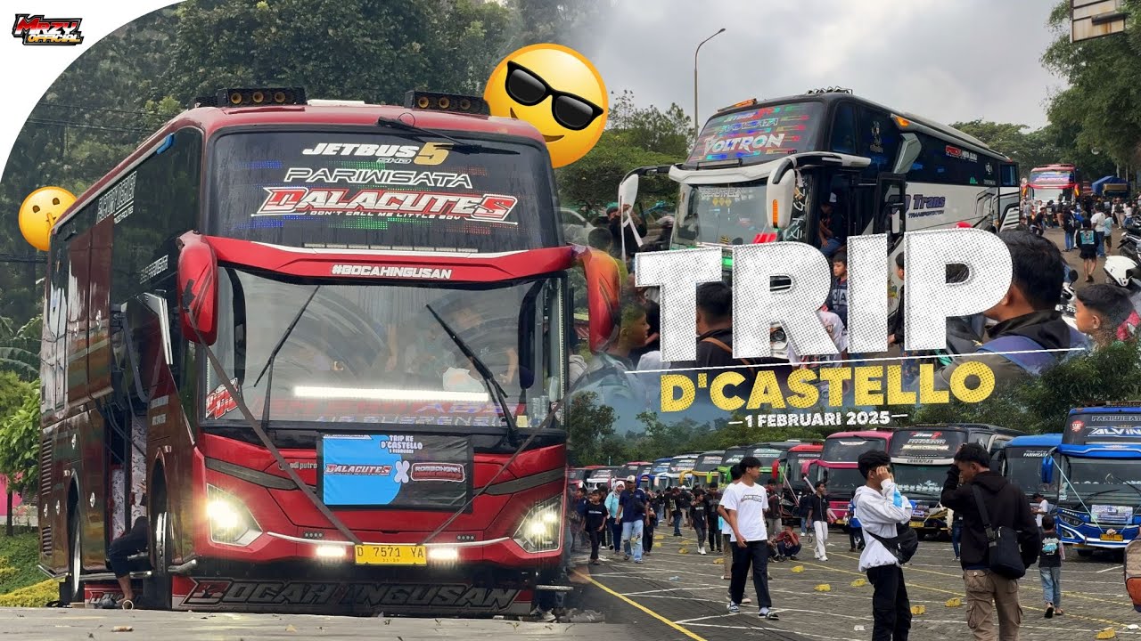 KESERUAN DI TRIP D'CASTELLO ABSENIN BANYAK BUS HUNTING DAN SEBAGAINYA🤩🤩