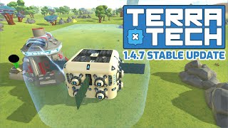 Update 1.4.7 || TerraTech Update