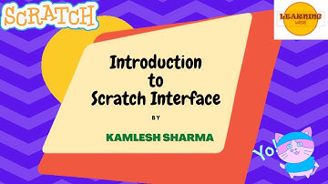 Introduction to scratch interface