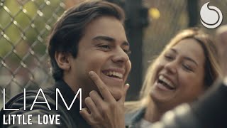 Video thumbnail of "Liam - Little Love (Official Music Video)"