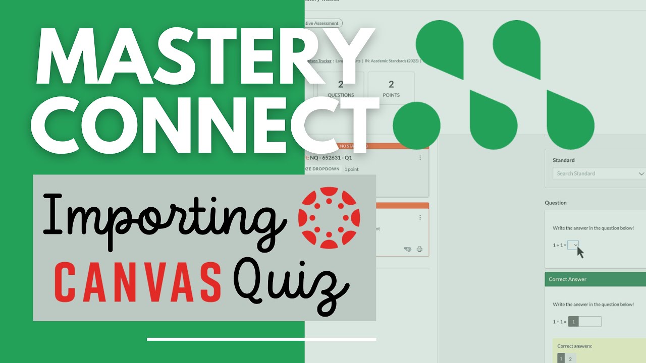 Mastery Connect Importing your Canvas Quiz YouTube