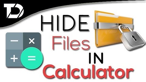 ✅How To Hide Files In Calculator