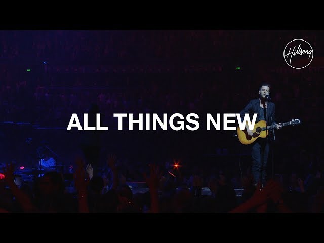 Hillsong - All Things New